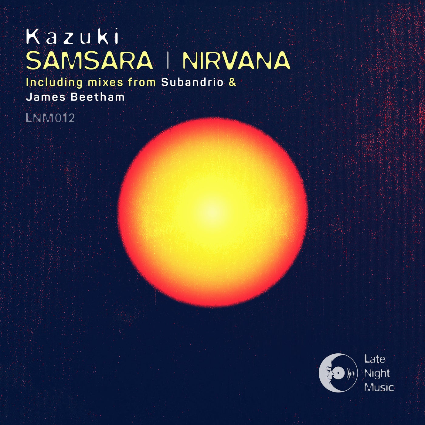Kazuki – Samsara Nirvana [LNM012]